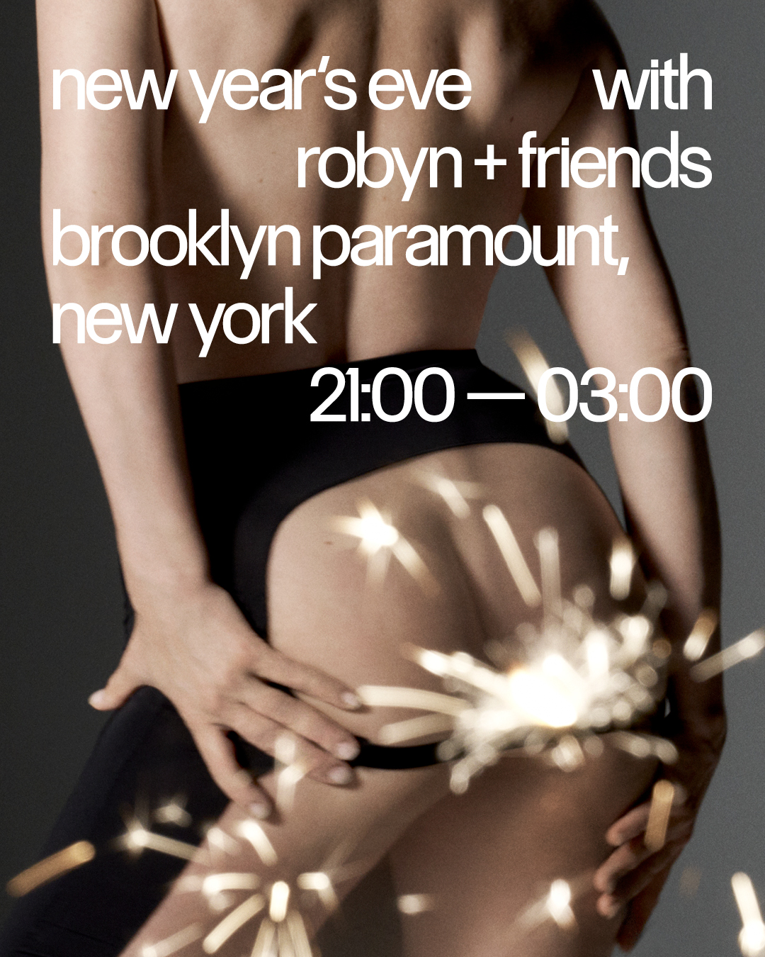 Robyn NYE Party
